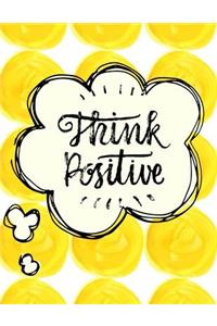 Think Positive Pretty Writing Notebook for Girls, Teens & Women