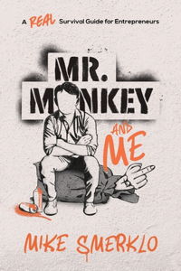 Mr. Monkey and Me