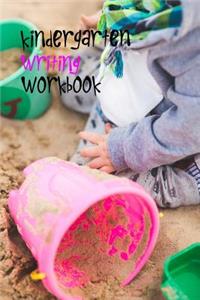 Kindergarten Writing Workbook