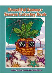 Beautiful Summer Scenes Coloring Book