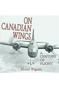 On Canadian Wings