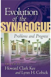 The Evolution of the Synagogue
