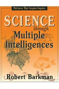 Science Through Multiple Intelligences