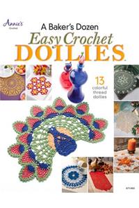 A Baker's Dozen: Easy Crochet Doilies