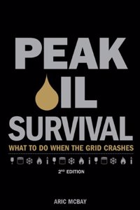 Peak Oil Survival, 2nd