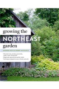 Growing the Northeast Garden