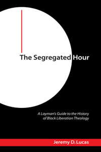 Segregated Hour