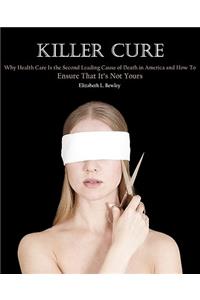 Killer Cure
