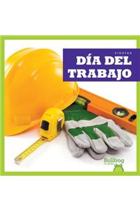 Día del Trabajo (Labor Day)