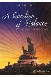A Question of Balance