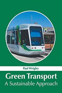 Green Transport: A Sustainable Approach