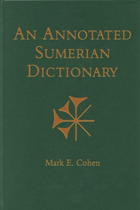 Annotated Sumerian Dictionary