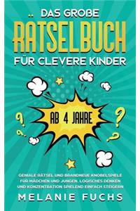 große Rätselbuch für clevere Kinder (ab 4 Jahre)