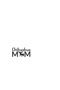Chihuahua Mom