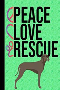 Peace Love Rescue