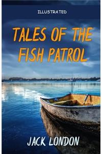 Tales of the Fish Patrol Illustrated