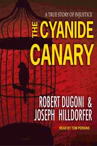 Cyanide Canary