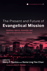 Past, Present, and Future of Evangelical Mission