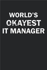 World's Okayest IT Manager