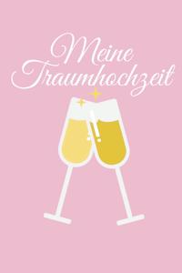 Meine Traumhochzeit