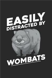 Easily Distracted By Wombats