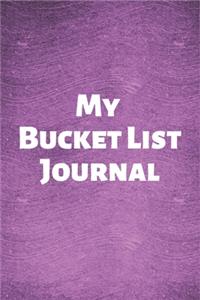 My Bucket List Journal