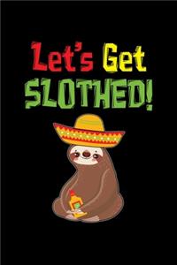 Let's Get Slothed!