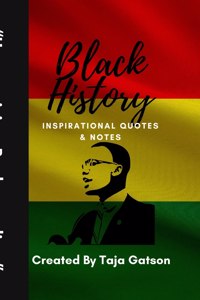 Black History Inspirational Quotes & Notes