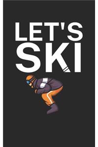 Lets ski