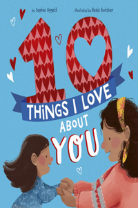 10 Things I Love about You