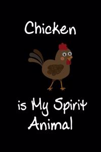 Chicken is My Spirit Animal