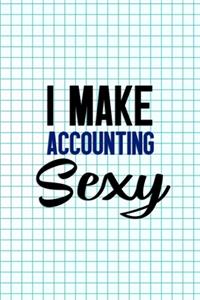 I Make Accounting Sexy