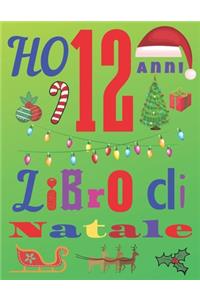 Ho 12 anni Libro di natale