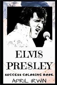 Elvis Presley Success Coloring Book