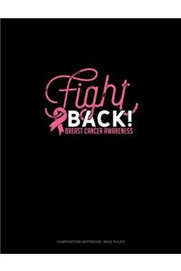 Fight Back Breast Cancer Awareness