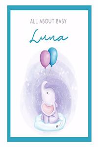 All About Baby Luna