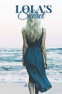Lola's Secret