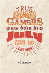 True Gamers Are Born In July