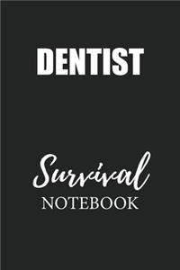 Dentist Survival Notebook