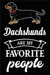 Dachshunds Are My Favorite People