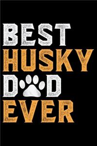 Best Husky Dad Ever