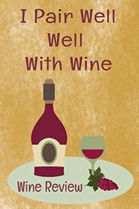 Wine Review Journal