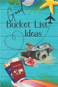 Good Bucket List Ideas