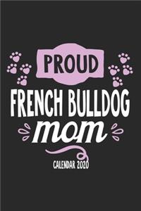 Proud French Bulldog Calender 2020