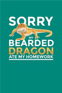 Sorry My Bearded Dragon Ate My Homework