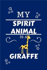 My Spirit Animal Is A Giraffe