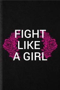 Fight Like A Girl