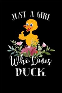 Just a Girl Who Loves Duck