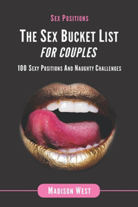 Sex Positions - The Sex Bucket List for Couples