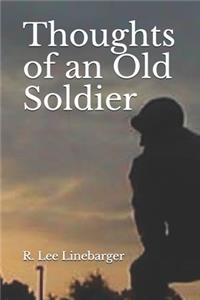 Thoughts of an Old Soldier